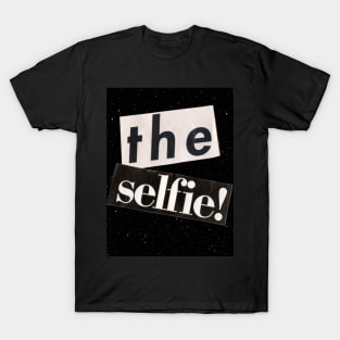 The Selfie T-Shirt